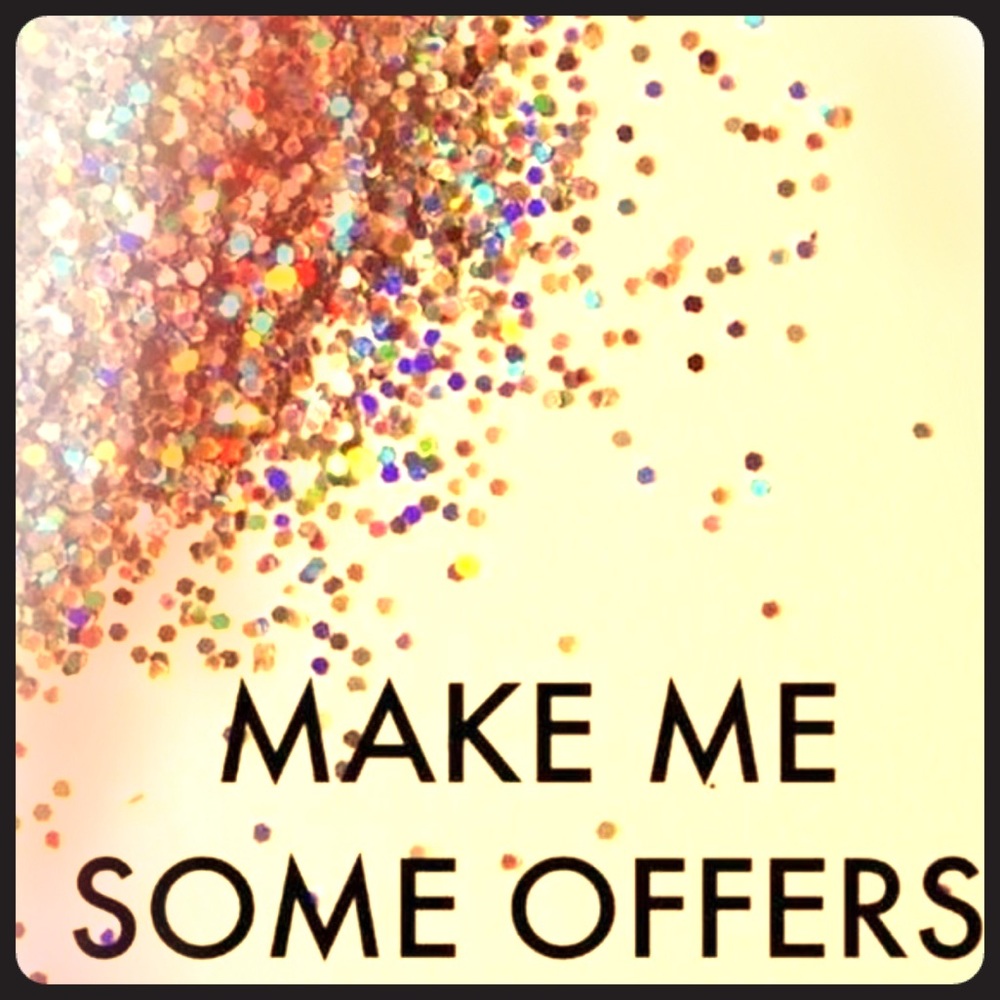 Make me offers!
